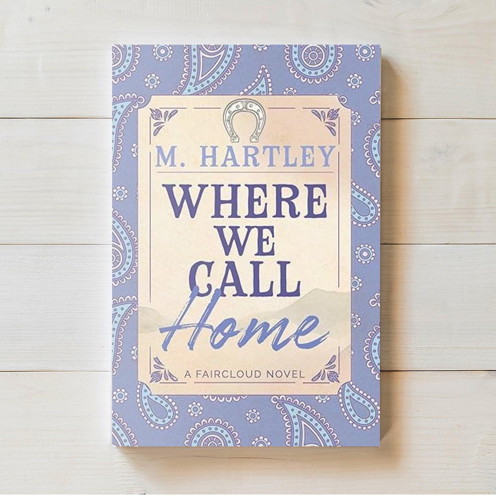 Where We Call Home | Faircloud #2 | M Hartley