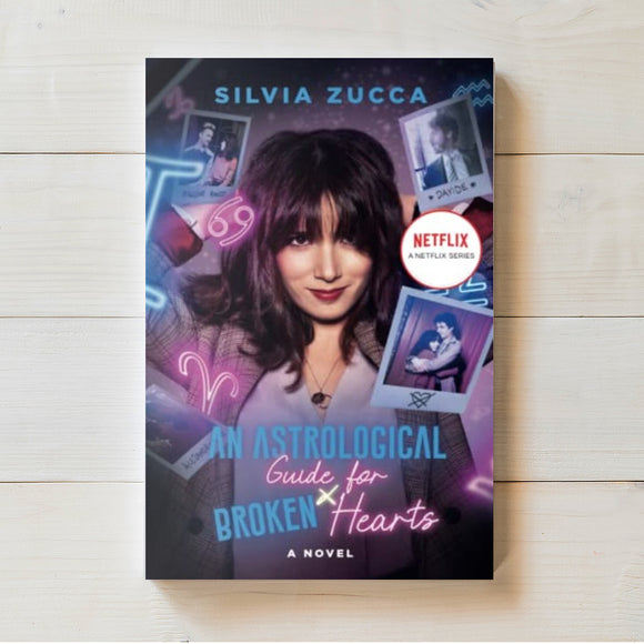 An Astrological Guide To Broken Hearts | Silvia Zucca | BARGAIN EDITION