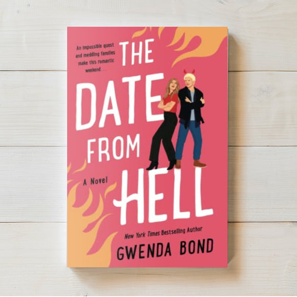 Date From Hell (Match Made in Hell Bk 2) | Gwenda Bond