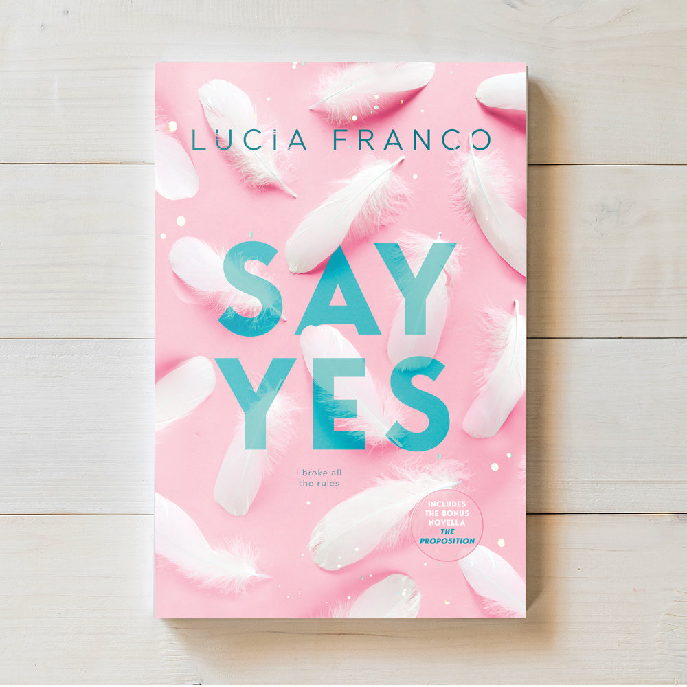 Say Yes | Lucia Franco