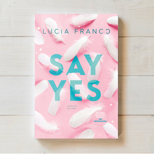 Say Yes | Lucia Franco