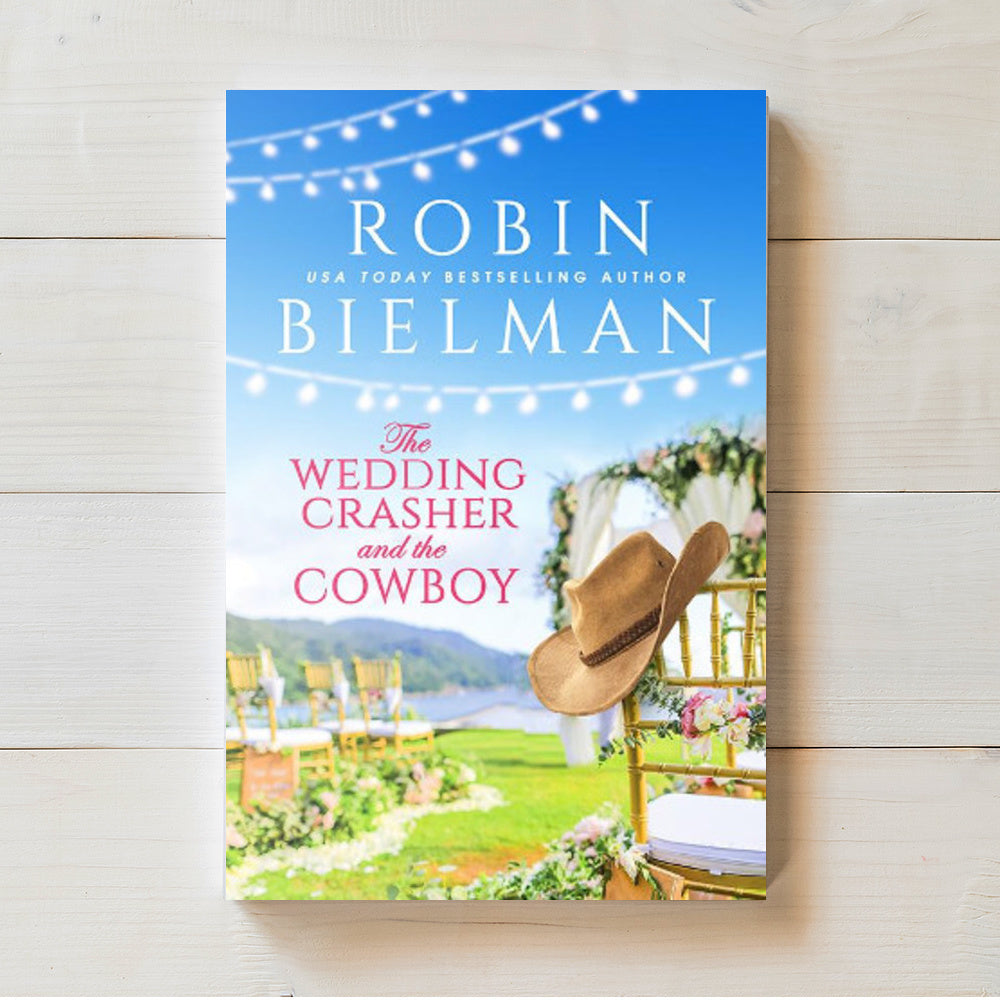 The Wedding Crasher and the Cowboy | Robin Bielman | BARGAIN EDITION