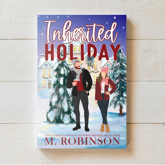 Inherited Holiday | M. Robinson