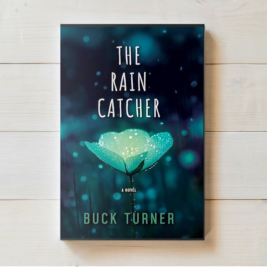 The Rain Catcher | The Keeper of Stars #3 | Buck Turner | PREORDER | Available 4/21/2026