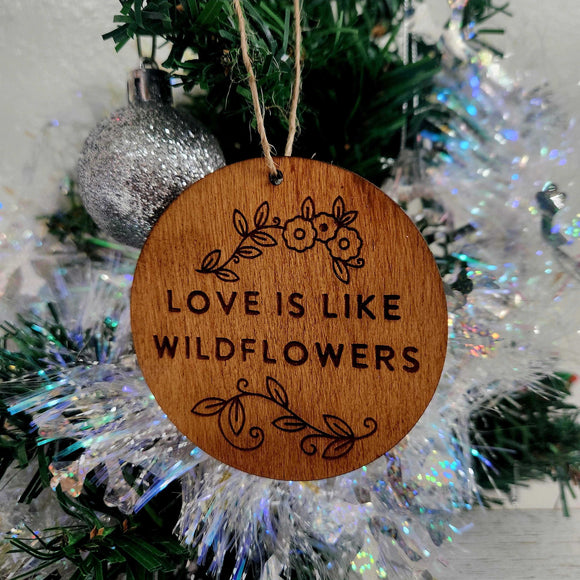 Love is Like Wildflowers Luvbooks Exclusive Ornament
