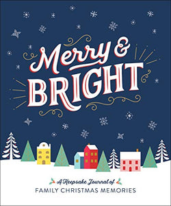 Merry & Bright: A Keepsake Journal of Family Christmas Memories| Castle Point Books | Hardcover