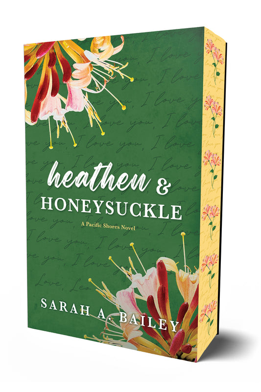 Heathen & Honeysuckle | Sarah Bailey |