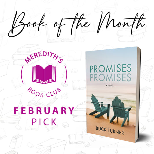 February Book of the Month One-Time Purchase | Promises Promises | Buck Turner