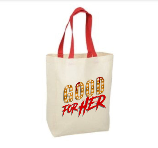 Good For Her Tote Bag