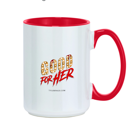 Good For Her Mug