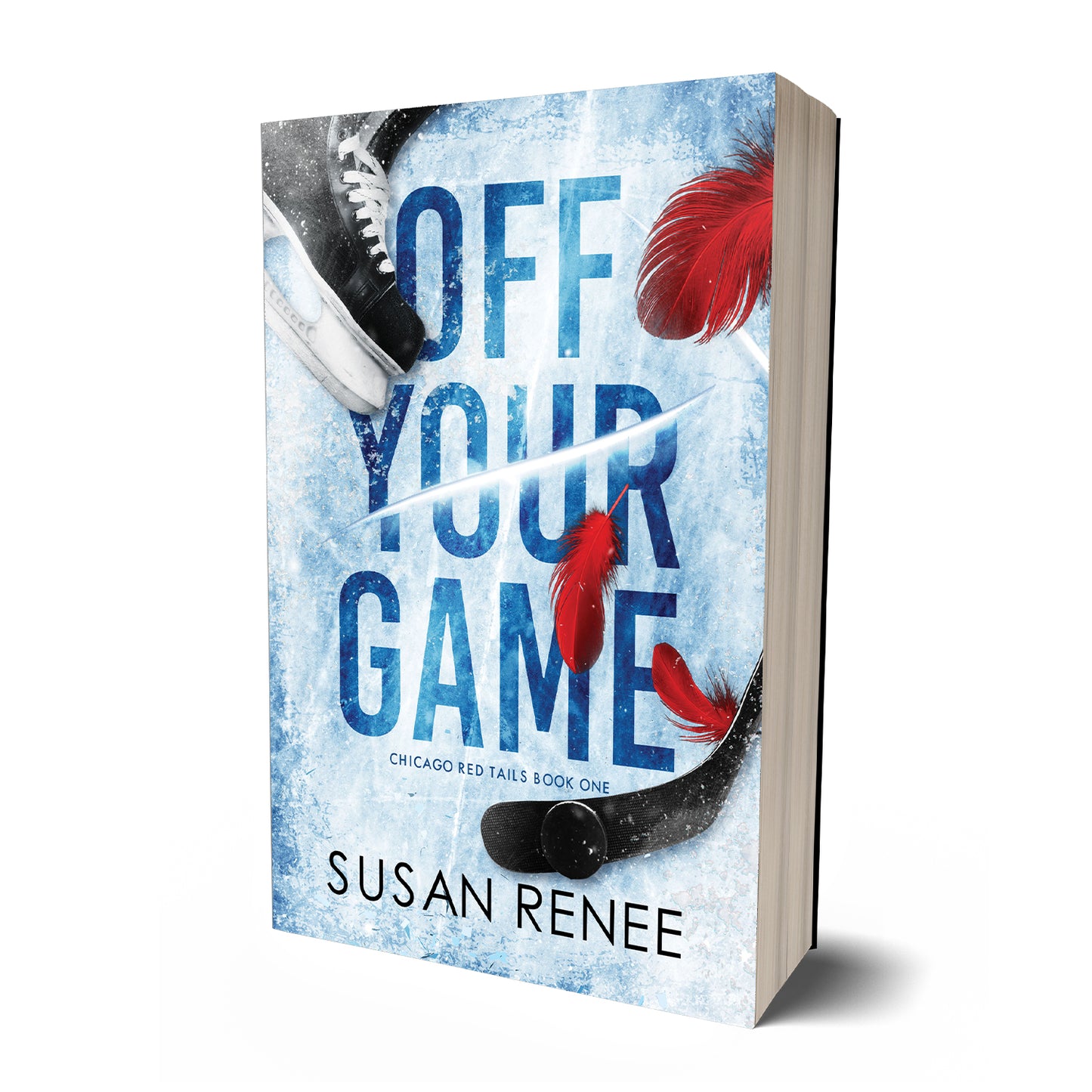 Off Your Game | Chicago Red Tails #1 | Susan Renee