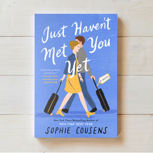 Just Haven't Met You | Sophie Cousens