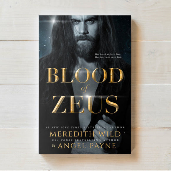 Blood of Zeus by Meredith Wild & Angel Payne (Blood of Zeus #1)