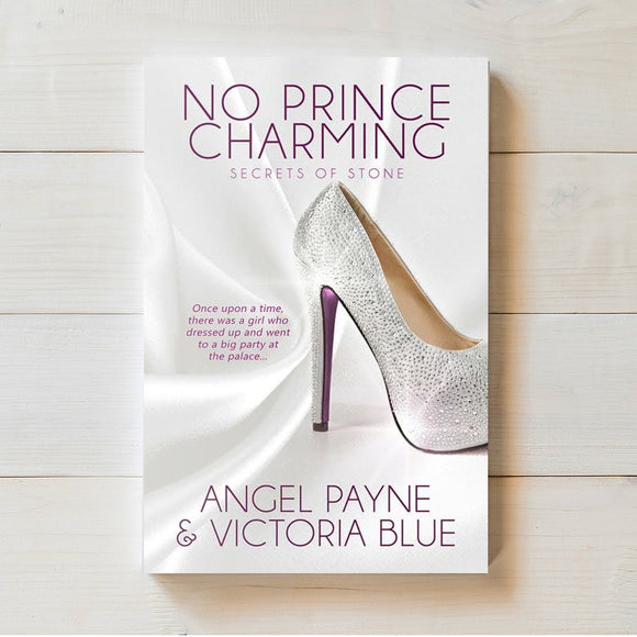 No Prince Charming (Secrets of Stone Series Book 1)