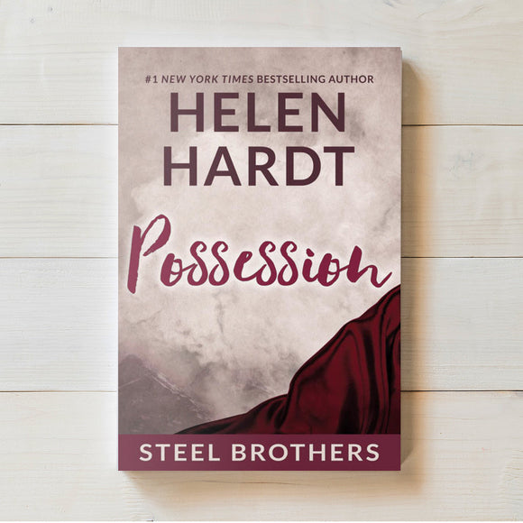 Possession (Steel Brothers Saga Book 3)